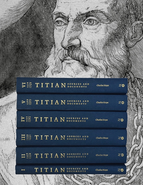 Titian: Sources and Documents Volumes I-VI